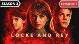 Locke and Key Season 3 Episode 7 [Eng Dub-Eng Sub]
