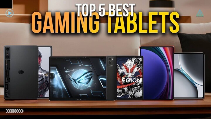 Top 5 Gaming Tablets with Best Performance