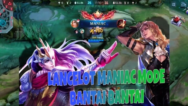 LANCELOT MODE SAD BANTAI BANTAI LAND OF DOWN!! Sampai MANIAC !!!🥶🥶