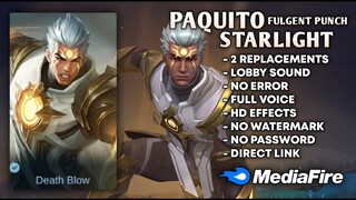 Paquito Fulgent Punch Starlight Skin Script No Password | Full Voice Paquito Starlight Script | MLBB
