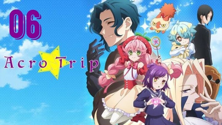 [Ep.06] Acro Trip