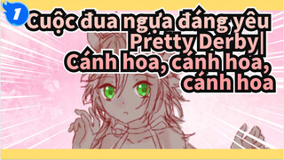 Cuộc đua ngựa đáng yêu Pretty Derby| 【Bản Tự Vẽ】Cánh hoa, cánh hoa, cánh hoa_1