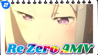 [Re: Zero AMV] Aku Hanya Ingin Bersamamu_2