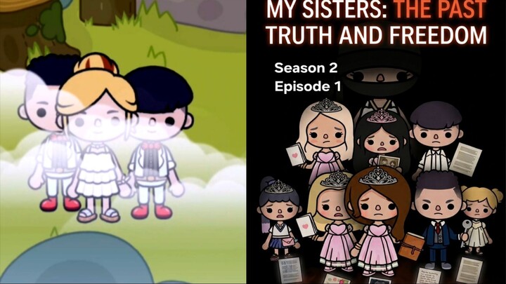 My sisters : The past  - Season 2 Episode 1