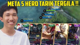 GAK NALAR !! META 5 HERO TARIK TERGILA DI DUNIA !! MUSUH DIBUAT PUSING RRQ LEMON dkk, BANTAI !! #rrq