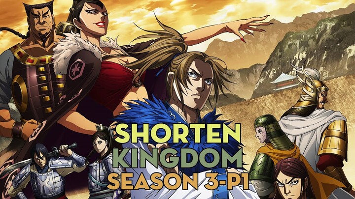 SHORTEN "Kingdom" | Season 3 - P1 | AL Anime