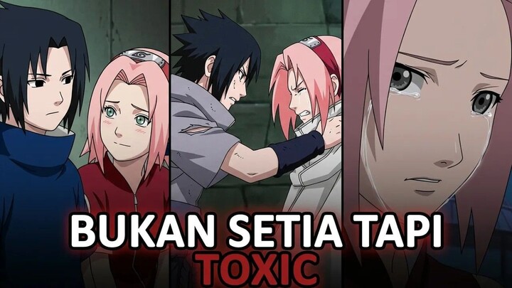 BUKAN SETIA TAPI TOXIC! BEDAH PSIKOLOGI GELAP SAKURA DAN SASUKE