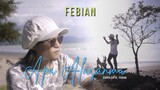 Febian - Apa Alasanmu (Official Music Video) | Lagu Terbaru 2021