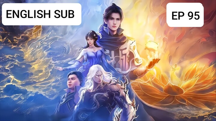 Shrouding the Heavens Episode 95 (English sub)