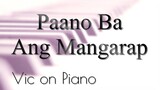 Paano Ba Ang Mangarap - Basil Valdez