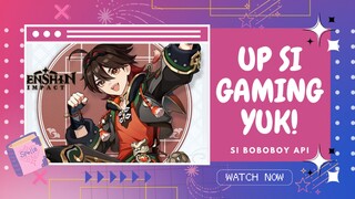 Up Si Gaming Yuk! Si Boboboy Api Nih