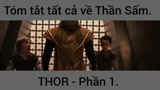 Tóm tắt tất cả về Thần Sấm Thor Phần 1