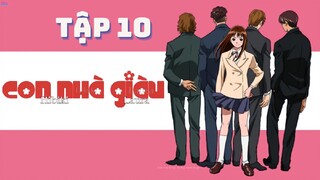 Con Nhà Giàu - Tập 10 [Lồng tiếng]