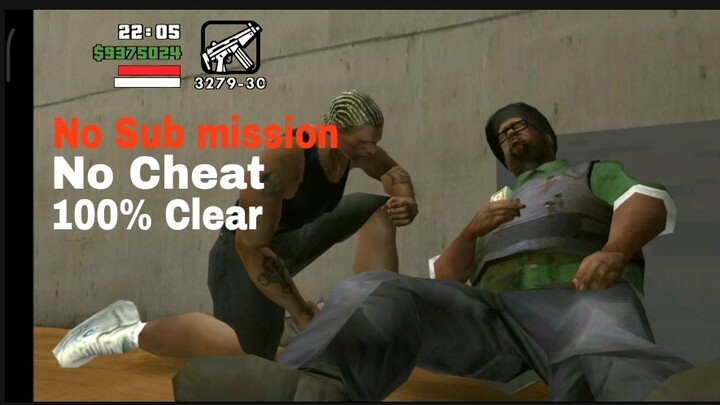 Aku mencoba menyelesaikan GTA San Andreas tanpa menyelesaikan tugas sampingan dan tanpa cheat