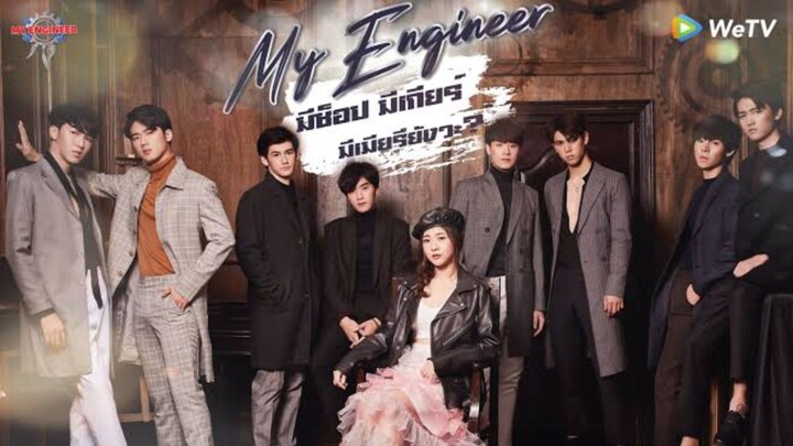 My engineer the series ep 8