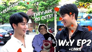 (YINWAR!!) WxY Ep.2 | หยิ่นวอร์กับภารกิจเพ้นท์เล็บเพ้นท์เลิฟ - REACTION