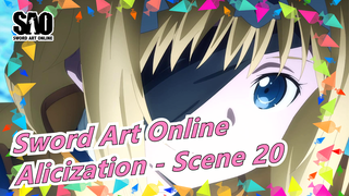 Sword Art Online[Cantonese without Sub]Alicization - Scene 20