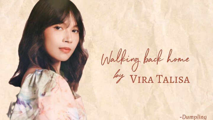 Walking Back Home by Vira Talisa (Lyrics Video)