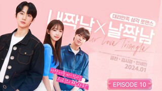 ๐ฐ๐ทI EP 10 Our Love Triangle (2024) English Sub