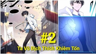 Tập 2:Ta Vô Địch Thích Khiêm Tốn,Hành Trình Tu Luyện 10 Năm Sau