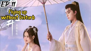[ENG] EP 11 Flying up without Disturb