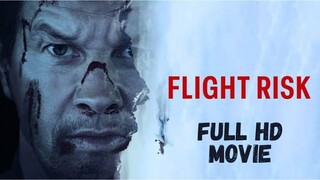 Flight Risk (2025) | Full Hd Movie 720p Hindi | Movie Tech 3.0