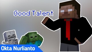 Monster School : Good Talent Challenge (Minecraft Animation) | Okta Nurlianto Channel