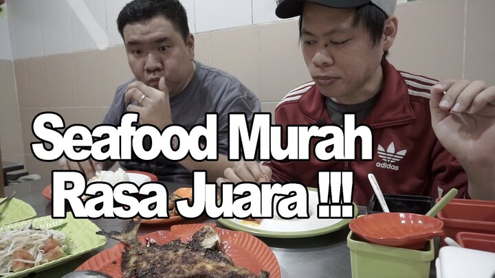 SEAFOOD MURAH TAPI RASA JAWARA !! MAKNYUS GAES