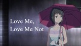 Love Me, Love Me Not | Anime Movie 2020