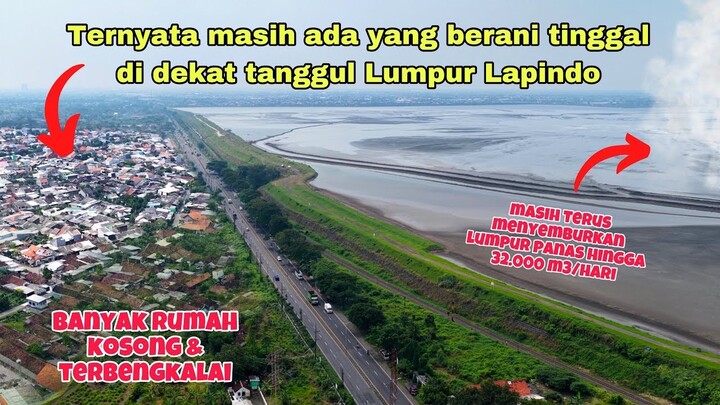 NGERI!! Penampakan dari Udara Lokasi Lumpur Lapindo Usai Musibah 21 Tahun Lalu