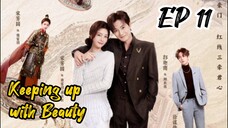 [ENG] EP 11 Keeping up with Beauty