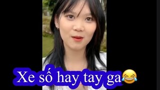 Xe số hay tay ga🤣🤣🤣