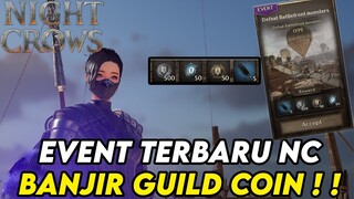 EVENT MINGGU INI BAGUS BANGET ! ! GUILD POIN BANYAK BANGET ! BISA SAMPE 35K !  - NIGHT CROWS NFT/P2E