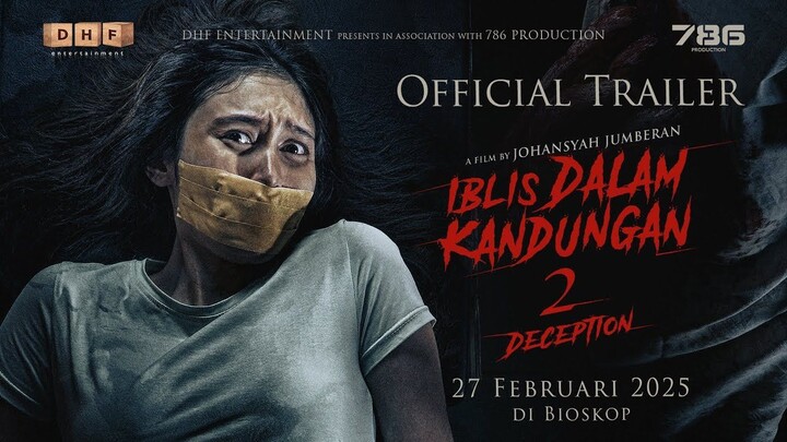 IBLIS DALAM KANDUNGAN 2 DECEPTION (2025) INDONESIA
