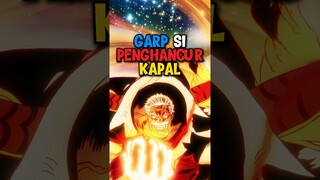 Garp Si Penghancur Kapal ❗ | One Piece #shorts