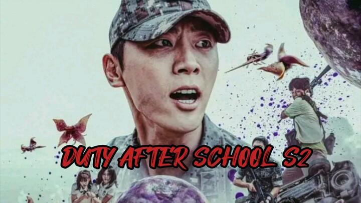 DUTY AFTER SCHOOL EP 7 S2 ENG SUB