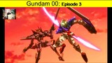 Gundam 00 ep3 tagalog