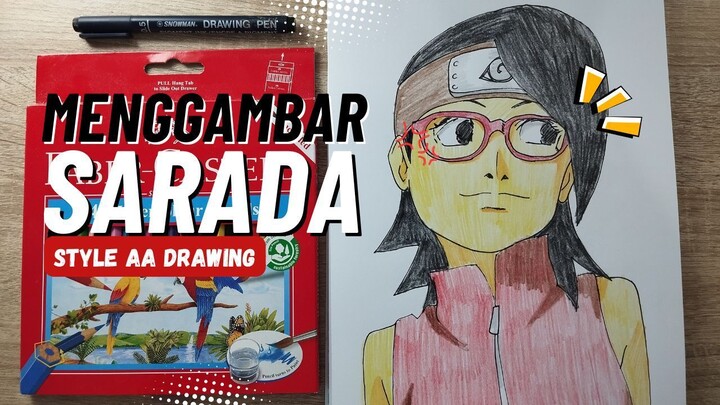 Cara Menggambar Sarada Uchiha Dengan Mencoba Style AA Drawing