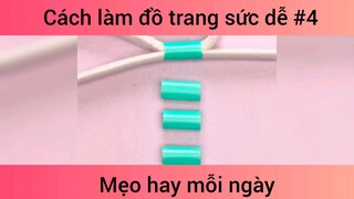 Cách làm đồ trang sức dễ p4