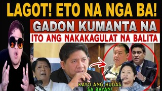 KAKAPASOK LANG NABULABOG NA! PBBM NAGWALA! ATTY GADON BINASAG ANG KATAHIMIKAN FL LIZA TAMBA NILAGLAG