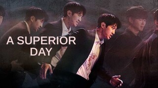 A Superior Day E1 | English Subtitle | Mystery, Thriller | Korean Drama