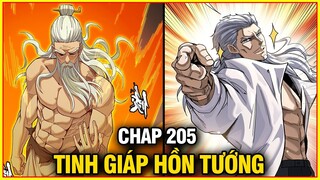 Tinh Giáp Hồn Tướng Chap 205 | Review Phim Truyện Tranh Hay | Lệ Phi Vũ