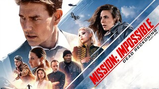 Mission: Impossible - Dead Reckoning Part One 2023 - Full movie HD - Direct link