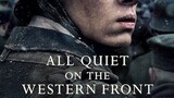 all quiet  of the western front 2022|full movie |not for kids