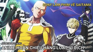 ANIME/MANGA NEWS | ONE PUNCH MAN LIVE ACTION PHIÊN BẢN SONY | DANH SÁCH ANIME HOÃN VÌ DỊCH