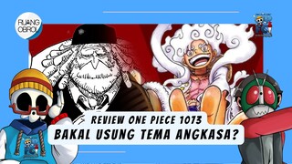 Review One Piece 1073 - Tema Luar Angkasa di One Piece?