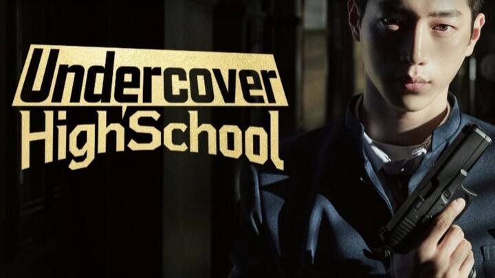 🇰🇷UNDERCOVER HIGHSCHOOL: EPISODE 12