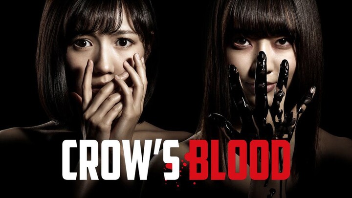 CROW'S BLOOD (2016) EPISODE 1