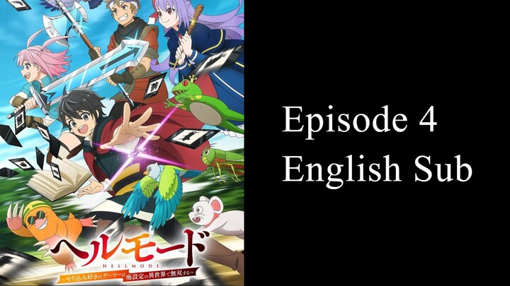 Hell Mode: Yarikomizuki no Gamer wa Hai Settei no Isekai de Musou suru Episode 4 English Sub