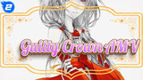 Guilty Crown AMV_2